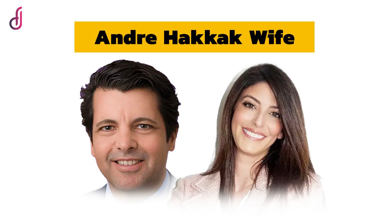 Andre Hakkak Wife